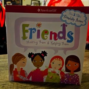 American Girl: Friends Making Them & Keeping Them 2006